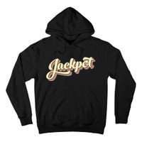 Jackpot Retro Art Baseball Font Vintage Tall Hoodie