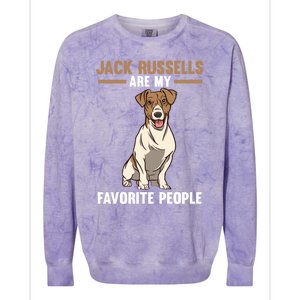 Jack Russells Are My Favorite Peoples Gift Colorblast Crewneck Sweatshirt