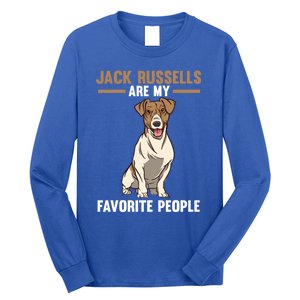 Jack Russells Are My Favorite Peoples Gift Long Sleeve Shirt