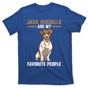 Jack Russells Are My Favorite Peoples Gift T-Shirt