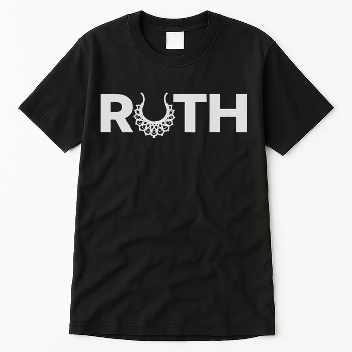 Justice Ruth Bader Ginsburg Truth Dissent Rbg Tall T-Shirt