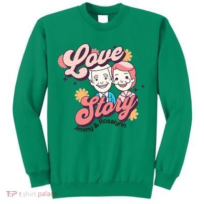 Jimmy & Rosalynn Carter Love Story Sweatshirt