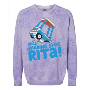 Janet & Rita Driving School Nice Parking Spot Rita Funny Colorblast Crewneck Sweatshirt