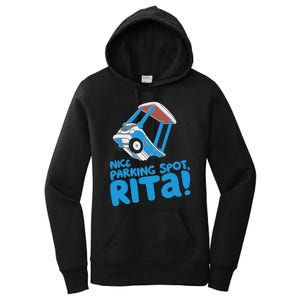 Janet & Rita Driving School Nice Parking Spot Rita Funny Women's Pullover Hoodie