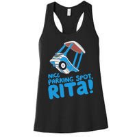 Janet & Rita Driving School Nice Parking Spot Rita Funny Women's Racerback Tank