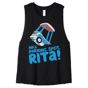 Janet & Rita Driving School Nice Parking Spot Rita Funny Women's Racerback Cropped Tank