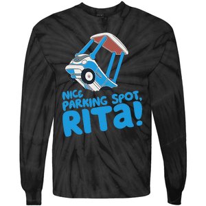 Janet & Rita Driving School Nice Parking Spot Rita Funny Tie-Dye Long Sleeve Shirt