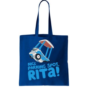 Janet & Rita Driving School Nice Parking Spot Rita Tote Bag