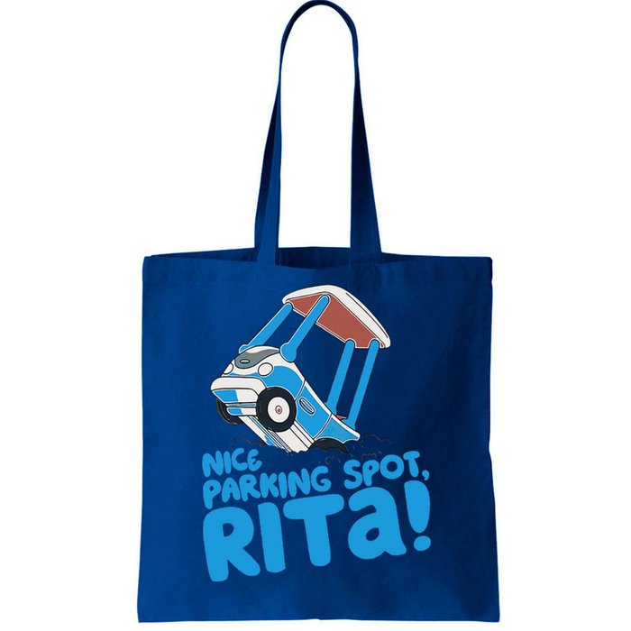 Janet & Rita Driving School Nice Parking Spot Rita Tote Bag