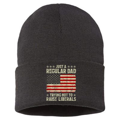 Just Regular Dad Trying Not To Raise Liberals Print Sustainable Knit Beanie