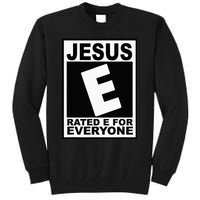 Jesus Rated E For Everyone Christian Tall Sweatshirt