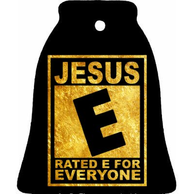 Jesus Rated E For Everyone Christian Easter Day Gifts Ceramic Bell Ornament