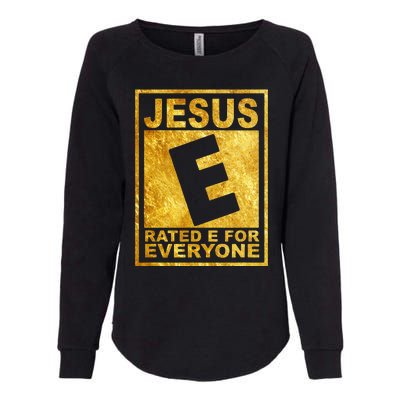 Jesus Rated E For Everyone Christian Easter Day Gifts Womens California Wash Sweatshirt