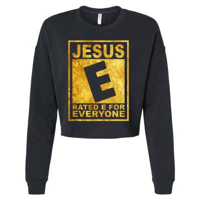 Jesus Rated E For Everyone Christian Easter Day Gifts Cropped Pullover Crew