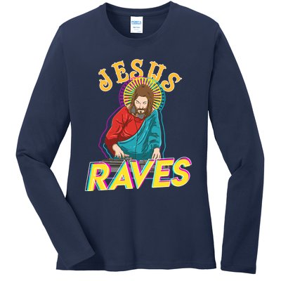 Jesus Raves Funny EDM Music Festival Party Christian DJ Gift Ladies Long Sleeve Shirt