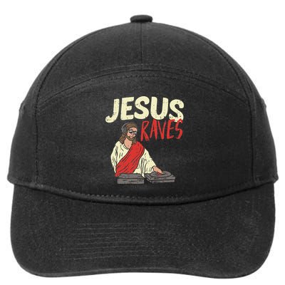 Jesus Raves Funny Electronic Music EDM Festival DJ Gift 7-Panel Snapback Hat
