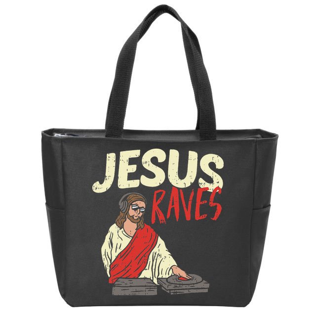 Jesus Raves Funny Electronic Music EDM Festival DJ Gift Zip Tote Bag