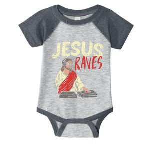 Jesus Raves Funny Electronic Music EDM Festival DJ Gift Infant Baby Jersey Bodysuit