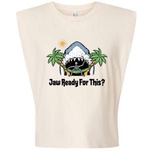 Jaw Ready For This Beach Vacation Funny Garment-Dyed Women's Muscle Tee