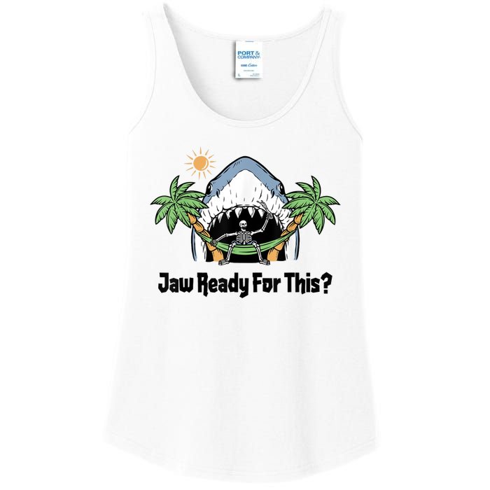 Jaw Ready For This Beach Vacation Funny Ladies Essential Tank