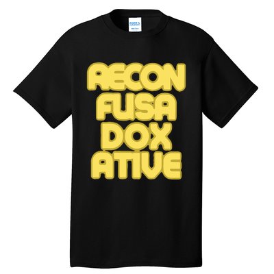 Judaism Recon Fusa Dox Ative Tall T-Shirt