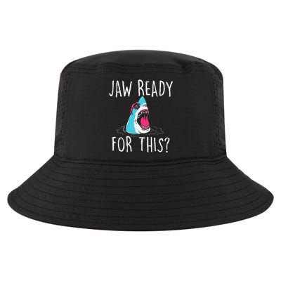 Jaw Ready For This Funny Shark Lover Ocean Wildlife Cool Comfort Performance Bucket Hat