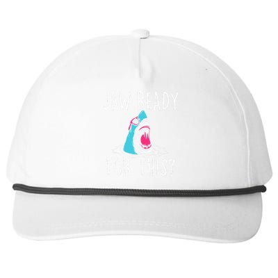 Jaw Ready For This Funny Shark Lover Ocean Wildlife Snapback Five-Panel Rope Hat