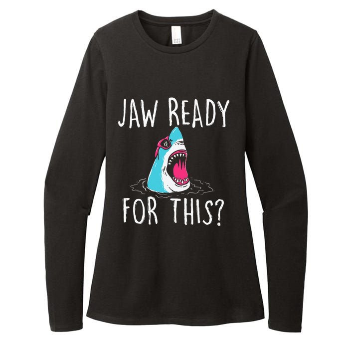 Jaw Ready For This Funny Shark Lover Ocean Wildlife Womens CVC Long Sleeve Shirt