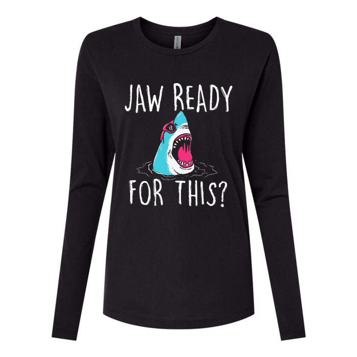 Jaw Ready For This Funny Shark Lover Ocean Wildlife Womens Cotton Relaxed Long Sleeve T-Shirt