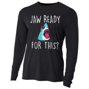 Jaw Ready For This Funny Shark Lover Ocean Wildlife Cooling Performance Long Sleeve Crew