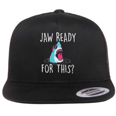 Jaw Ready For This Funny Shark Lover Ocean Wildlife Flat Bill Trucker Hat