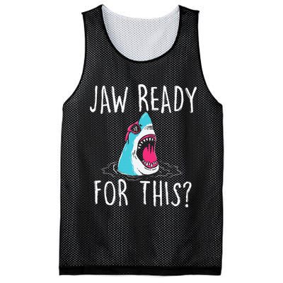 Jaw Ready For This Funny Shark Lover Ocean Wildlife Mesh Reversible Basketball Jersey Tank