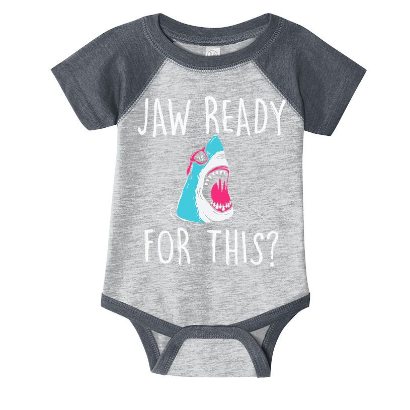 Jaw Ready For This Funny Shark Lover Ocean Wildlife Infant Baby Jersey Bodysuit
