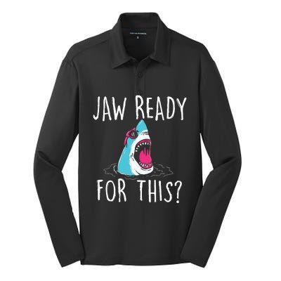 Jaw Ready For This Funny Shark Lover Ocean Wildlife Silk Touch Performance Long Sleeve Polo