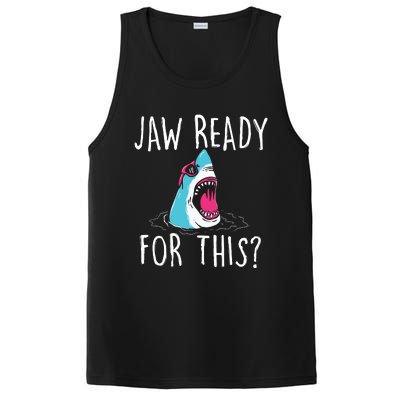 Jaw Ready For This Funny Shark Lover Ocean Wildlife PosiCharge Competitor Tank