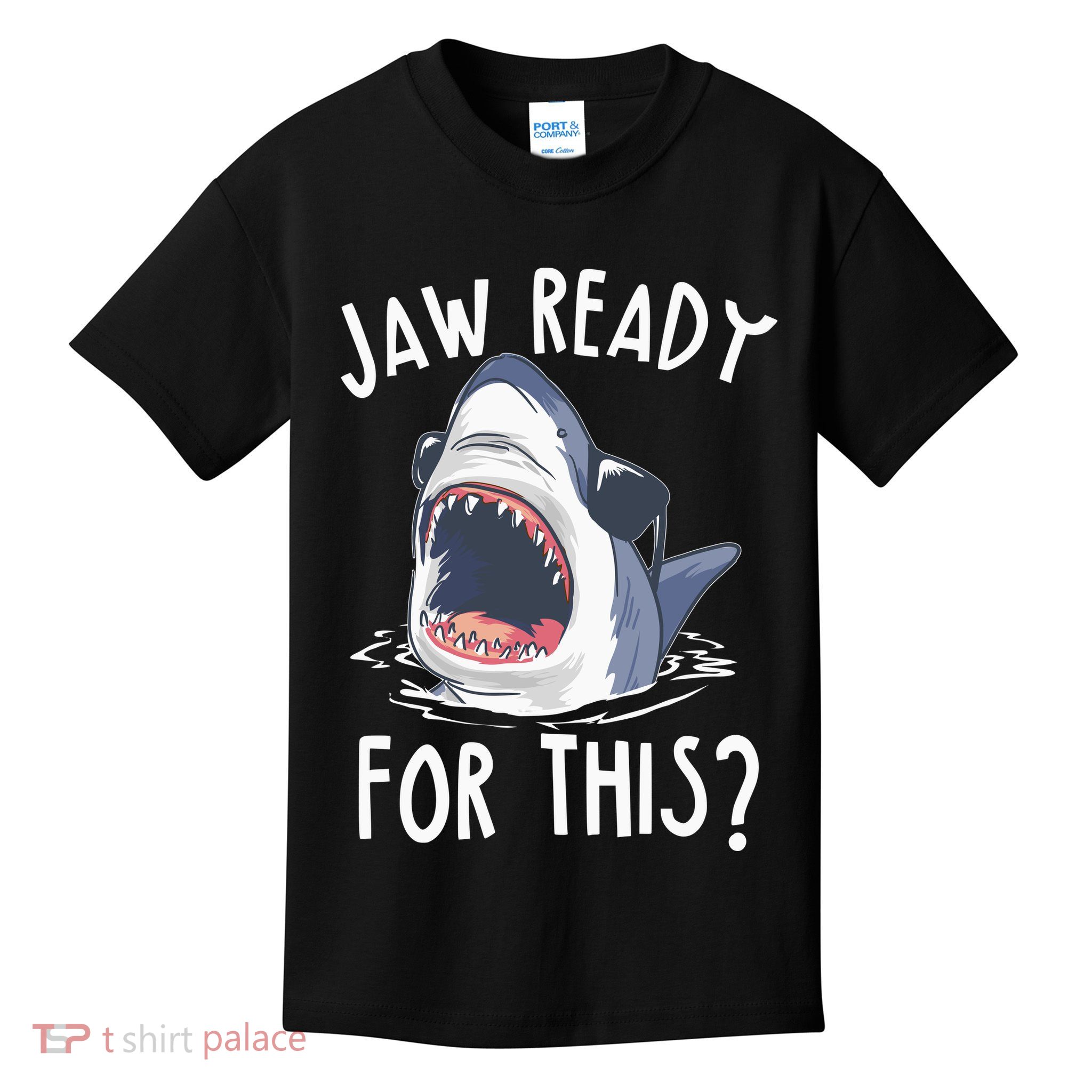 Jaw Ready For This Shark Week Kids T-Shirt