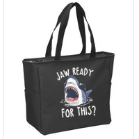 Jaw Ready For This Shark Week Zip Tote Bag