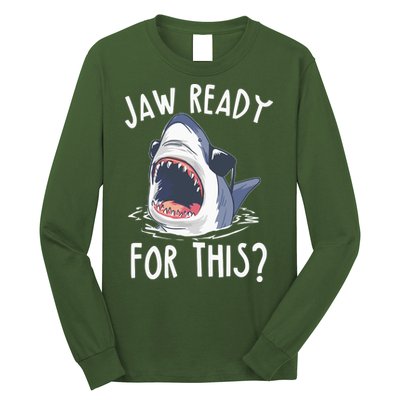 Jaw Ready For This Shark Week Long Sleeve Shirt