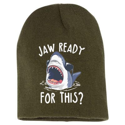 Jaw Ready For This Shark Week Short Acrylic Beanie