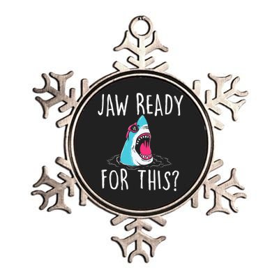 Jaw Ready For This Funny Shark Lover Ocean Wildlife Metallic Star Ornament