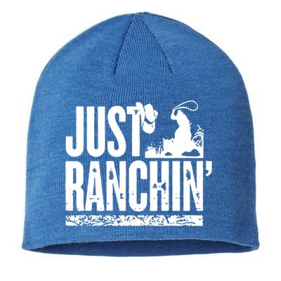Just Ranchin' Farmer Cow Horse Cow Rodeo Lovers Meaningful Gift Sustainable Beanie