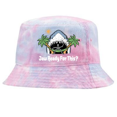 Jaw Ready For This Funny Shark Lover Beach Vacation Tie-Dyed Bucket Hat