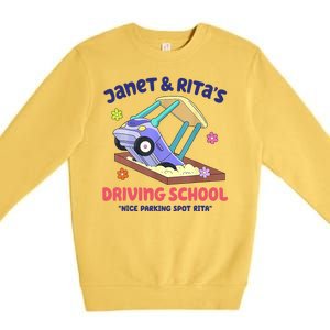 Janet & Rita Humorous Driving School Nice Parking Spot Premium Crewneck Sweatshirt