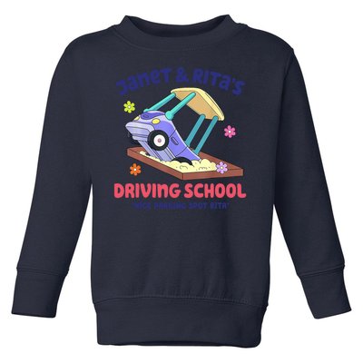 Janet & Rita Humorous Driving School Nice Parking Spot Toddler Sweatshirt