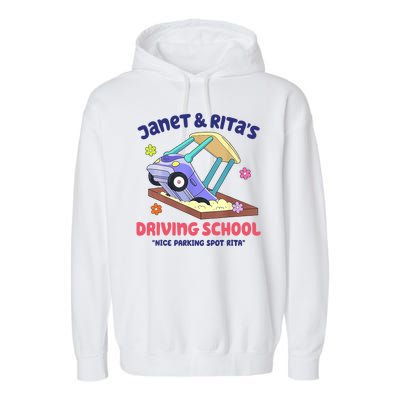 Janet & Rita Humorous Driving School Nice Parking Spot Garment-Dyed Fleece Hoodie