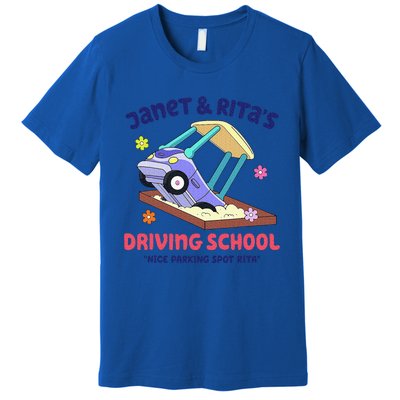 Janet & Rita's Humorous Driving School Premium T-Shirt