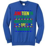 Juneteenth Real Independence Celebration Day History Graphic Gift Sweatshirt