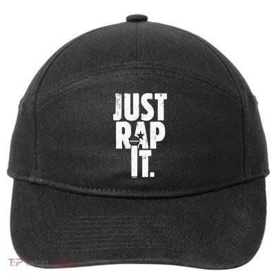 Just Rap It Cool Gift For Rapper And Hip Hop Lover 7-Panel Snapback Hat