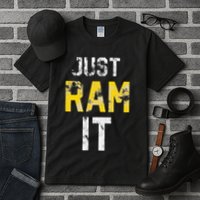 Just Ram It Funny Rams Tall T-Shirt