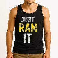Just Ram It Funny Rams Tank Top